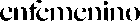 enfemenino