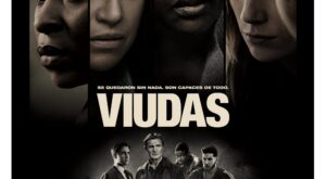 Viudas, la nueva película de Steve Mcqueen que empodera a las mujeres