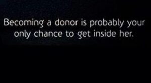 Una campaña publicitaria de donación de órganos utiliza como «claim» el sexismo