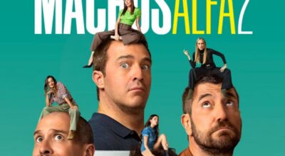 Machos Alfa está de vuelta con su segunda temporada y nos trae más deconstrucción masculina