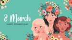8 de marzo de 2024. Los eventos y actividades para el Día Internacional de la Mujer