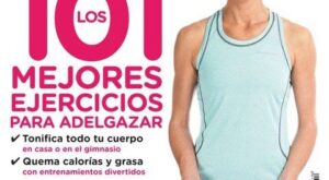 Llegan a los kioscos los 101 mejores consejos para adelgazar