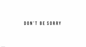 ¿Por qué las mujeres tenemos que pedir disculpas tantas veces? Y si dejáramos de hacerlo…