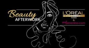 ¿Quieres asistir a nuestro Beauty Afterwork con L’Oréal Professionnel? ¡Te contamos cómo hacerlo!